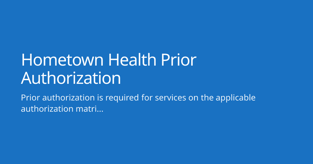 Hometown Health Prior Authorization